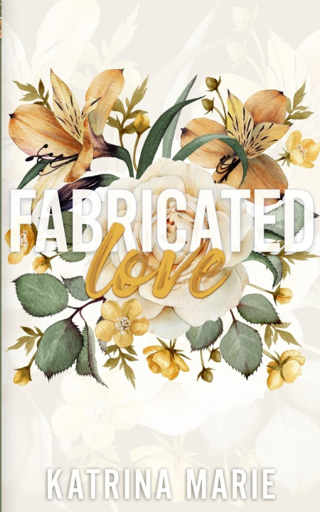 Boek Fabricated Love Katrina Marie
