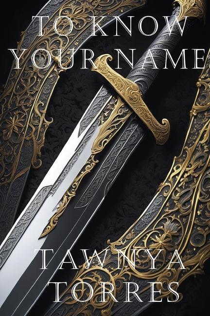 Boek To Know Your Name Tawnya Torres