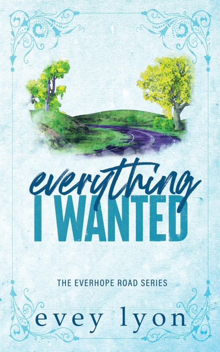 Boek Everything I Wanted Evey Lyon