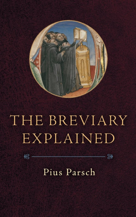 Knjiga The Breviary Explained Pius Parsch