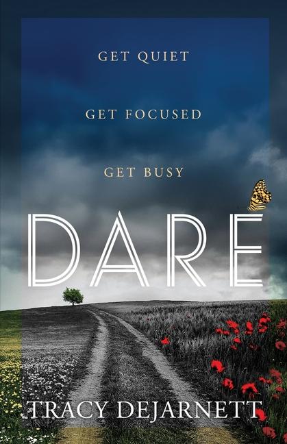 Knjiga Dare Tracy DeJarnett