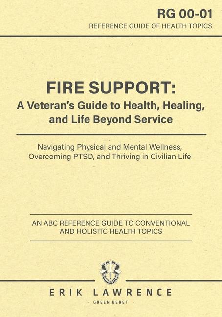 Book Fire Support Erik Lawrence