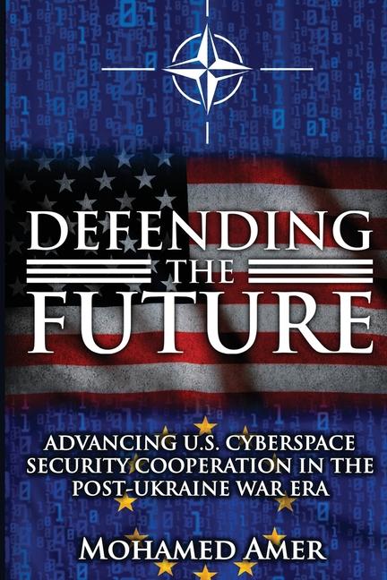 Boek Defending the Future Mohamed Amer