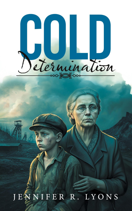 Knjiga Cold Determination Jennifer R. Lyons
