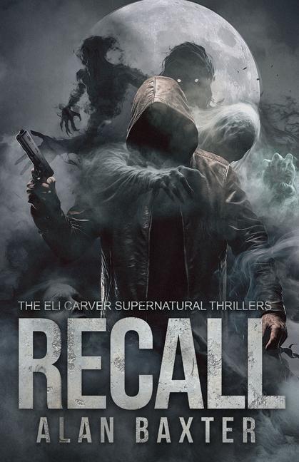 Libro Recall Alan Baxter