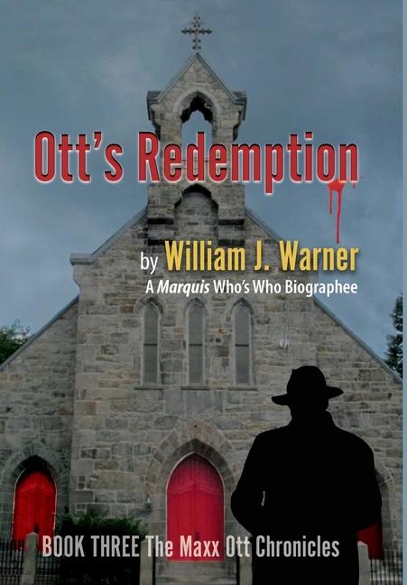 Knjiga Ott's Redemption William J. Warner