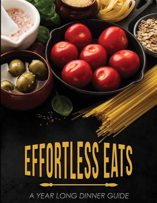 Knjiga Effortless Eats Lettie Palmer