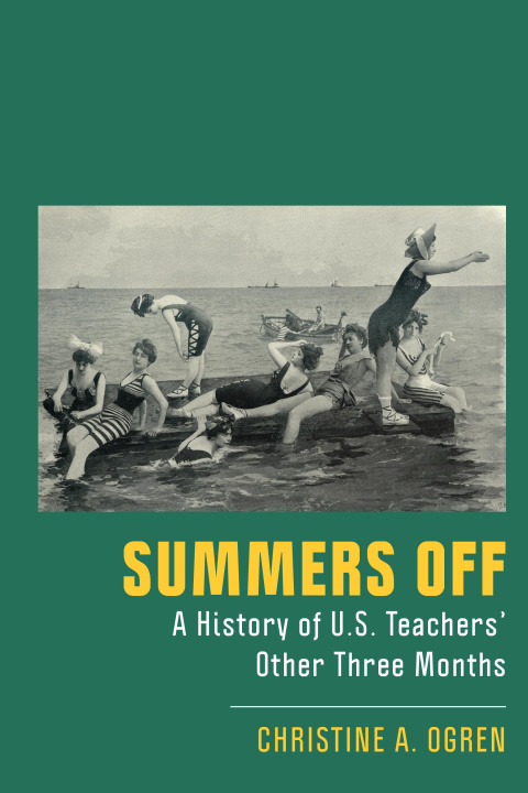 Kniha Summers Off Christine A. Ogren