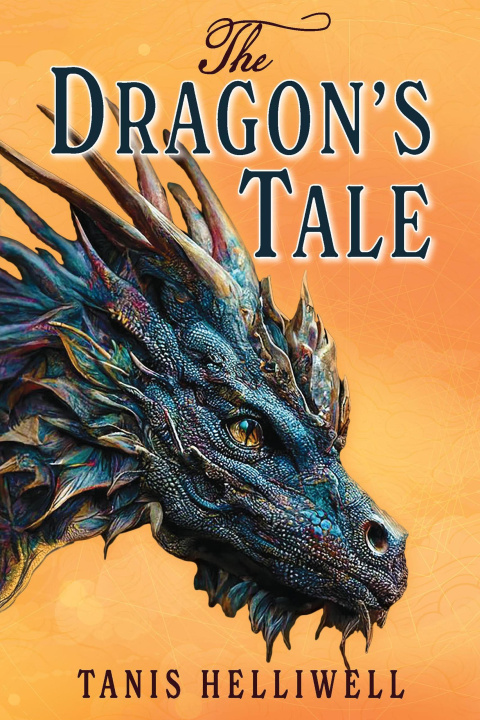 E-book Dragon's Tale Tanis Helliwell