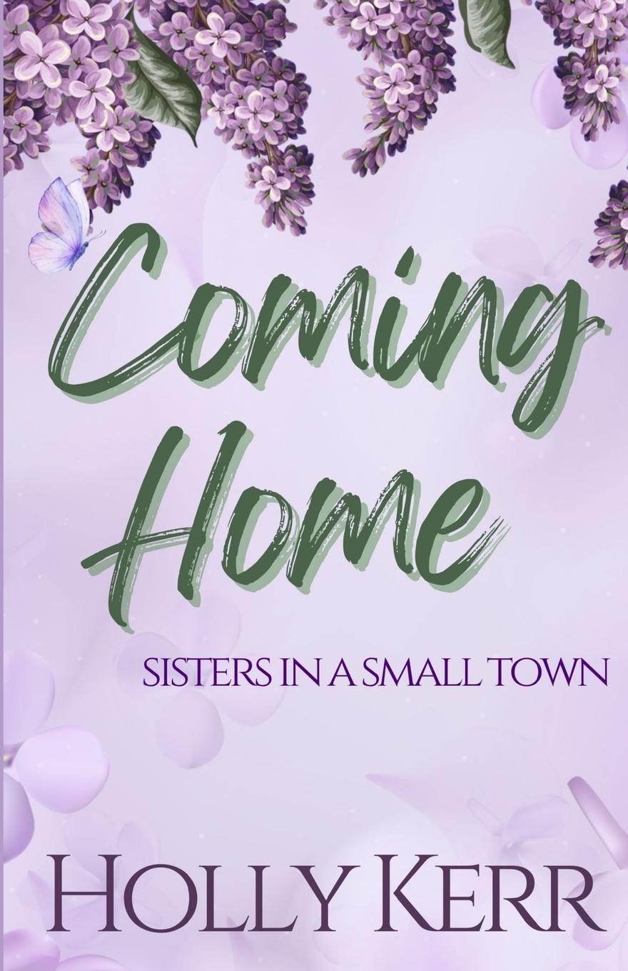 Книга Coming Home Holly Kerr