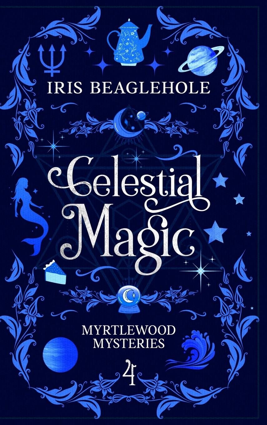 Knjiga Celestial Magic Iris Beaglehole