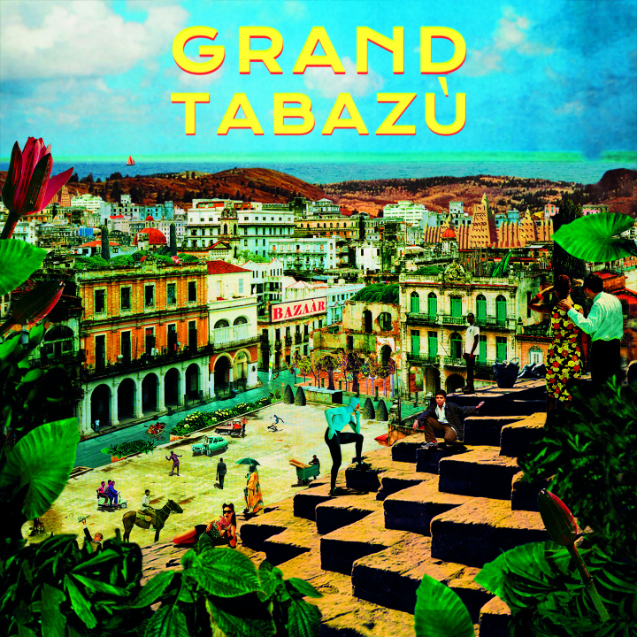 Audio GRAND TABAZÙ TABAZÙ