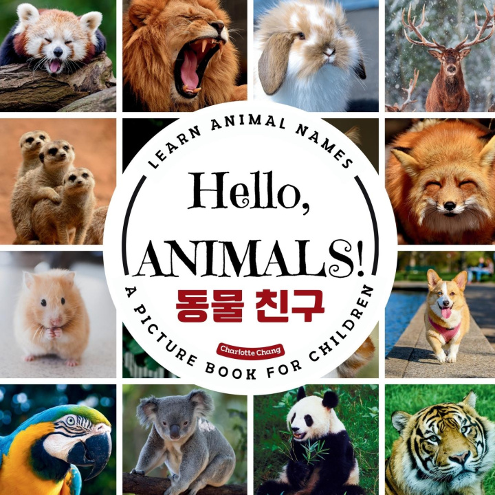 Knjiga Hello, Animals! Charlotte Chang