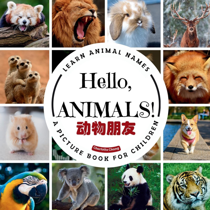 Knjiga Hello, Animals! Charlotte Chang