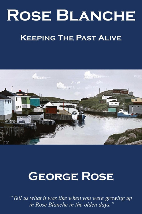 Knjiga Rose Blanche George Rose