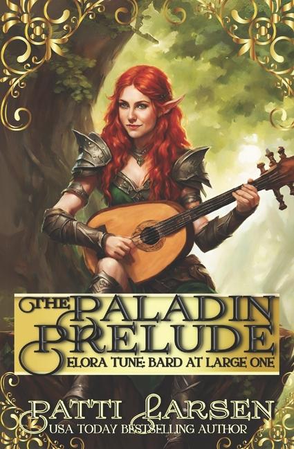 Knjiga The Paladin Prelude Patti Larsen