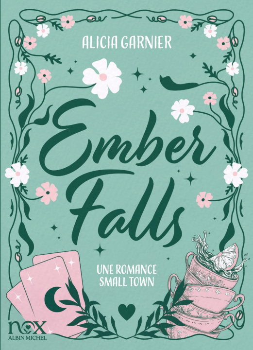 Книга Ember Falls Alicia Garnier