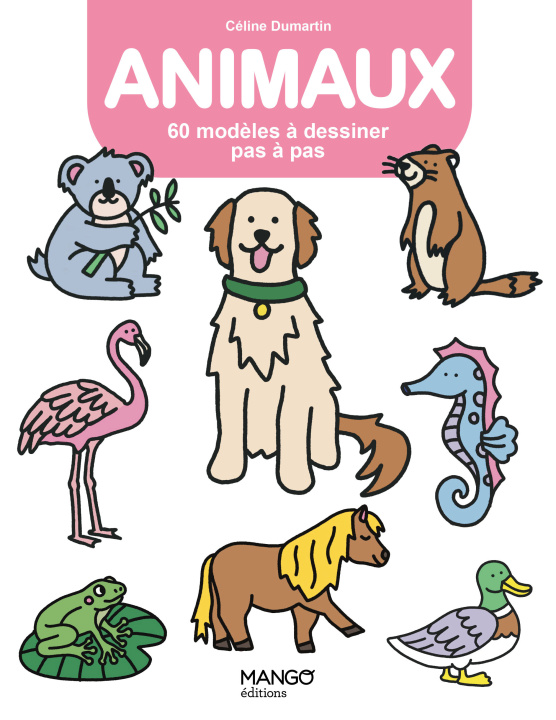 Knjiga Animaux Céline Dumartin