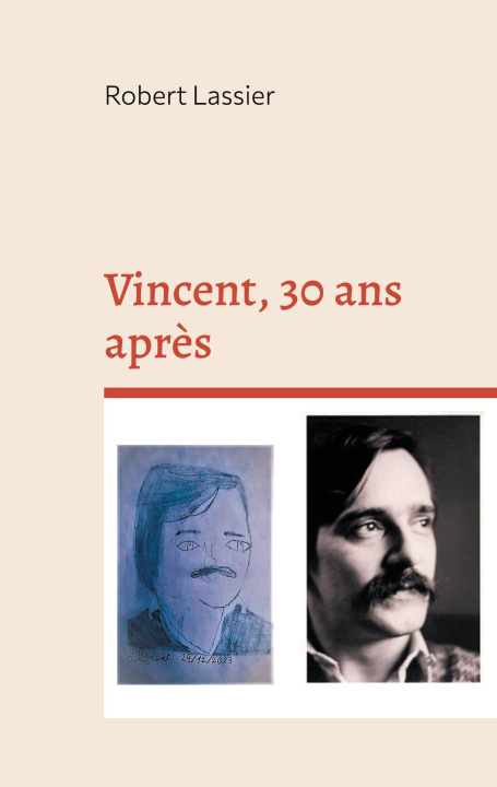 Knjiga Vincent, 30 ans apr?s Lassier