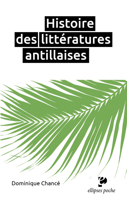 Buch Histoire des littératures antillaises Chancé