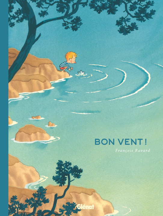 Book Bon Vent ! François Ravard