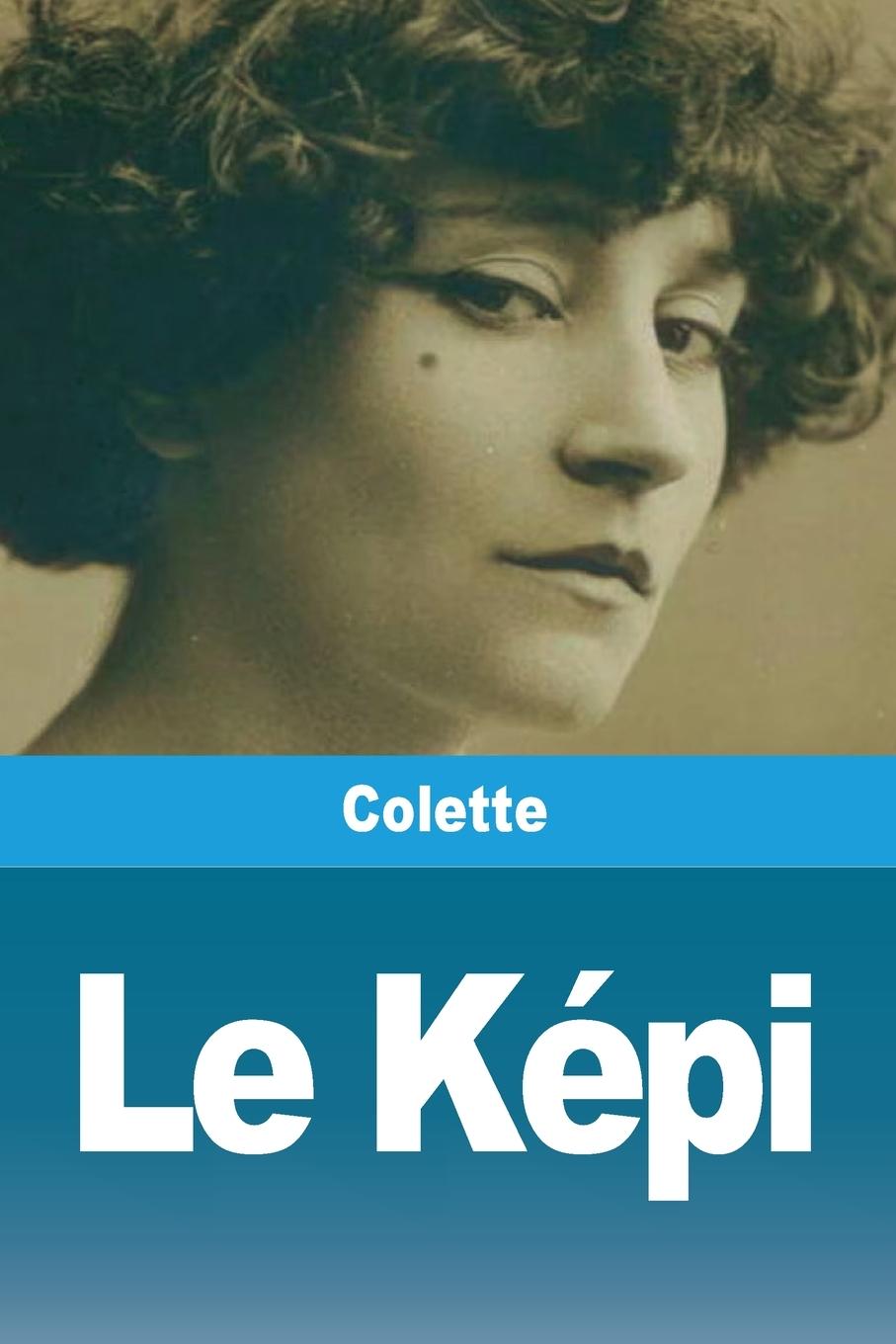 Knjiga Le Képi Colette