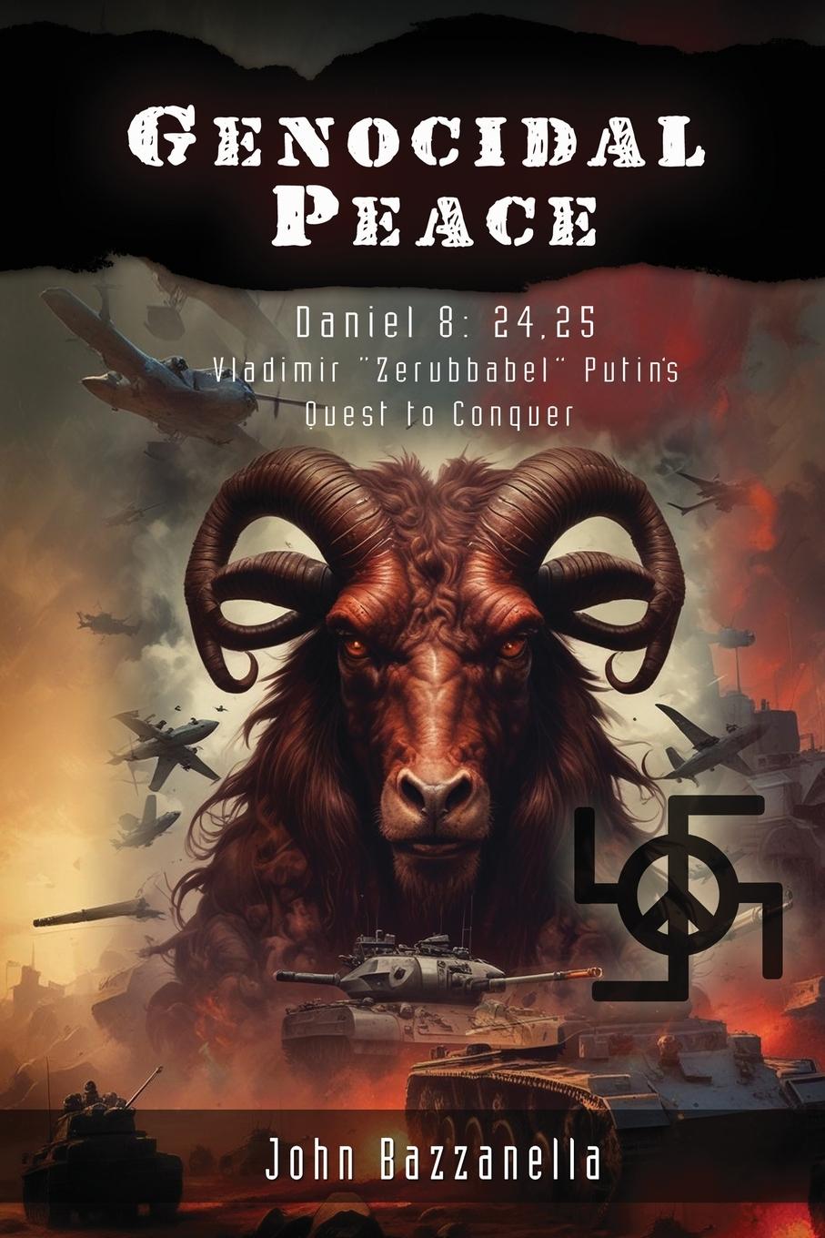 Knjiga GENOCIDAL PEACE John Bazzanella