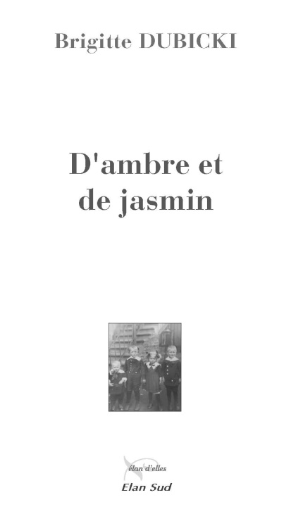 Knjiga D’ambre et de jasmin DUBICKI