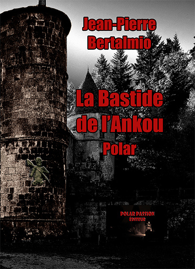 Carte La Bastide de l'Ankou Bertalmio
