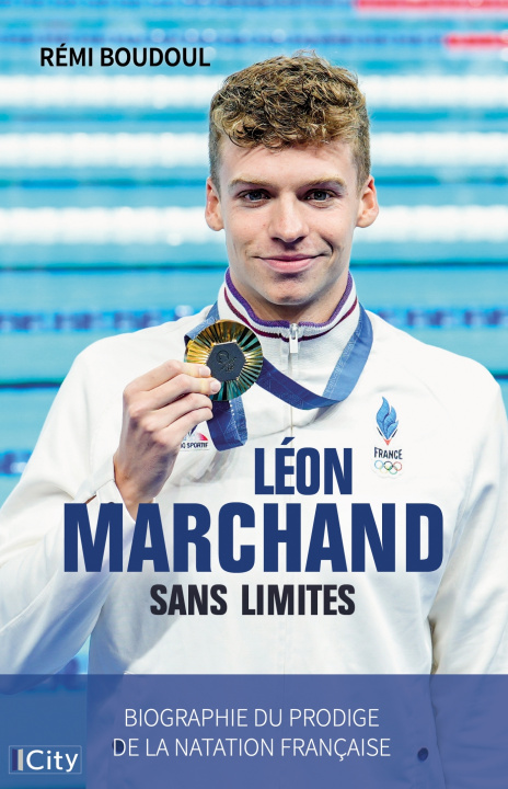 Boek Léon Marchand sans limites Rémi Boudoul