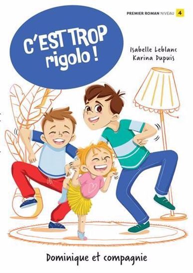 Boek C'EST TROP RIGOLO ! LEBLANC ISABELLE