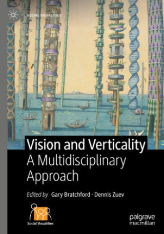 Kniha Vision and Verticality Gary Bratchford