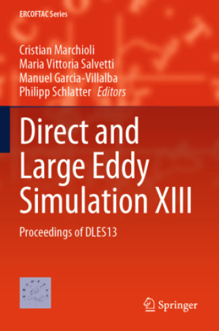 Knjiga Direct and Large Eddy Simulation XIII Cristian Marchioli