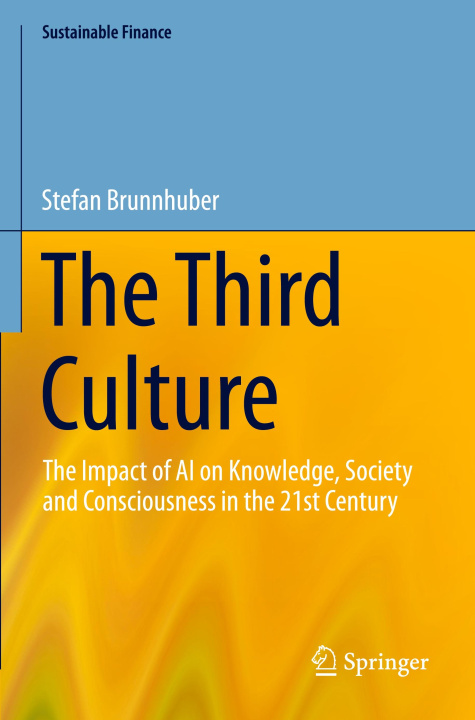 Knjiga The Third Culture Stefan Brunnhuber