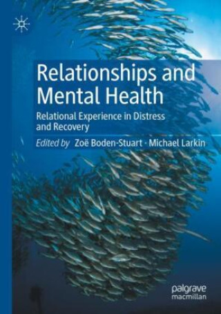 Kniha Relationships and Mental Health Zoë Boden-Stuart