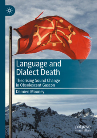 Knjiga Language and Dialect Death Damien Mooney