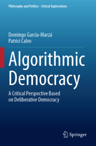 Knjiga Algorithmic Democracy Domingo García-Marzá
