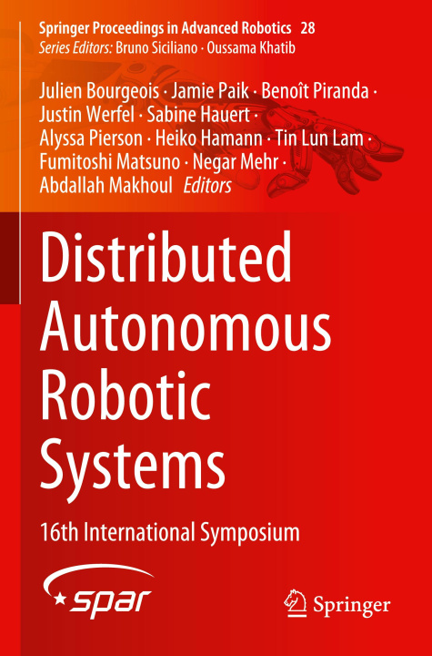 Book Distributed Autonomous Robotic Systems Negar Mehr