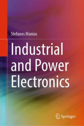 Boek Industrial and Power Electronics Stefanos Manias