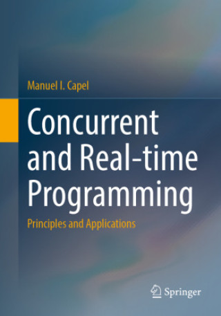 Kniha Concurrent and Real-time Programming Manuel I. Capel