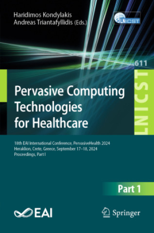 Boek Pervasive Computing Technologies for Healthcare Haridimos Kondylakis