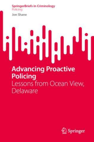 Book Advancing Proactive Policing Jon Shane