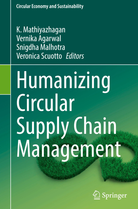 Kniha Humanizing Circular Supply Chain Management K. Mathiyazhagan
