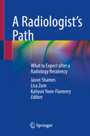 Boek A Radiologist's Path Jason Shames