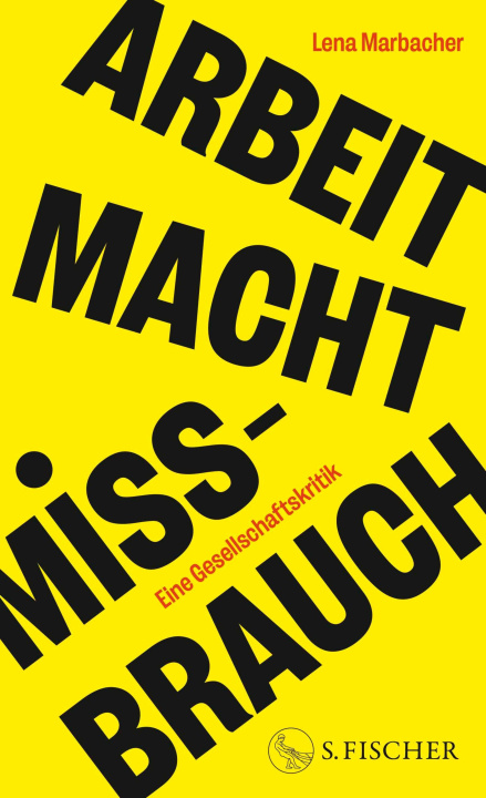 Libro electrónico Arbeit Macht Missbrauch Lena Marbacher