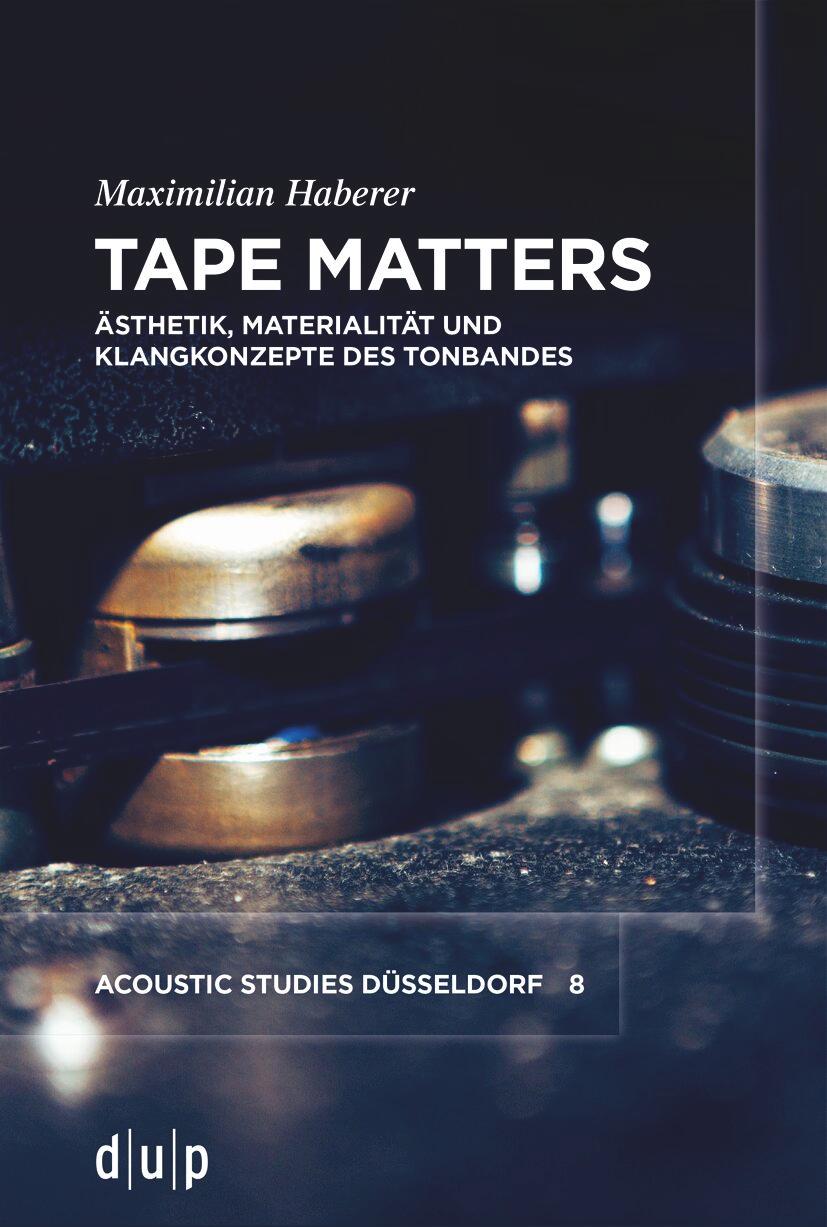 E-book Tape Matters Maximilian Haberer