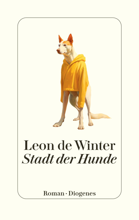 E-book Stadt der Hunde Leon de Winter