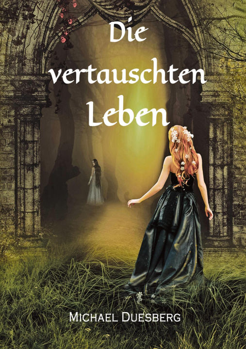 Book Die vertauschten Leben Michael Duesberg