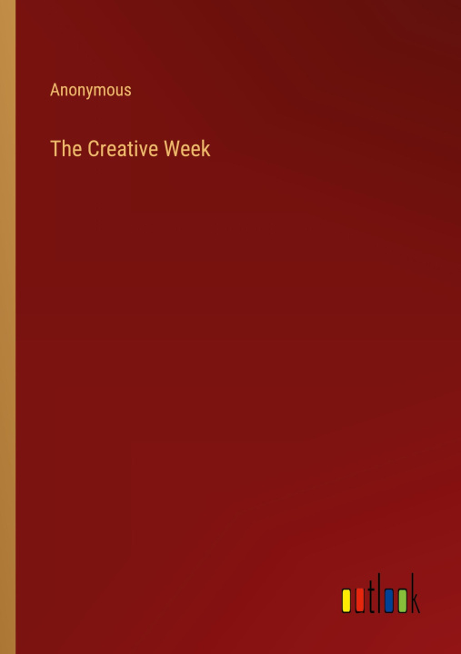 Knjiga The Creative Week 