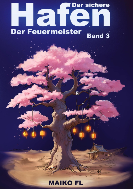 Knjiga Der sichere Hafen Band 3 Maiko FL